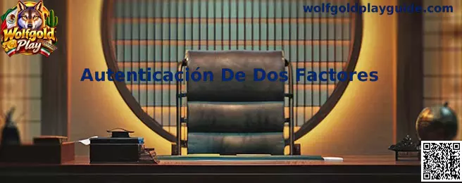 Autenticación De Dos Factores Wolfgold Play
