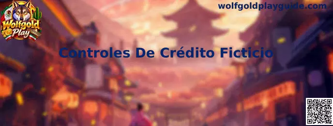 Interfaz ilustrativa de Controles De Crédito Ficticio en un entorno de simulación de juego