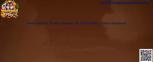 Guía visual sobre cómo activar Money Respin en Wolf Gold e identificar sus símbolos de luna
