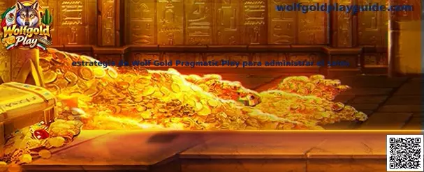 Estrategia de Wolf Gold Pragmatic Play para administrar el saldo