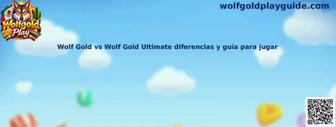 Comparación visual de Wolf Gold y Wolf Gold Ultimate para conocer sus diferencias y funciones de juego